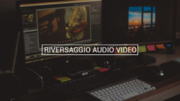 RIVERSAGGIO AUDIO VIDEO Ciakstudio