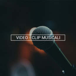 VIDEO CLIP MUSICALI Ciakstudio